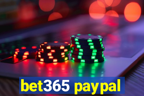 bet365 paypal